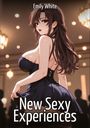 "Emily White" und "New Sexy Experiences" in weißer Schrift. Eine stilvolle Frau in einem schwarzen Abendkleid.