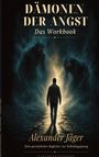 Alexander Jäger: Dämonen der Angst, Buch