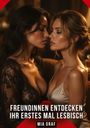 Freundinnen entdecken ihr erstes Mal lesbisch. Zwei Frauen nähern sich zärtlich, in eleganter Kleidung. Romantische Atmosphäre.