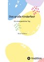René Schlüns: Das große Kinderfest, Buch