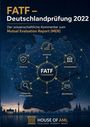 FATF – Deutschlandprüfung 2022. Karte mit Themen: Ratings, Risiken, Governance, Financial Intelligence, Behörden.