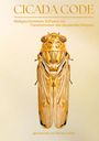 "CICADA CODE" oben, dar­unter "Maß­geschneiderte Software zur Transformation des physischen Körpers", Bild einer goldenen Zikade.