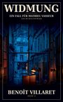 "Widmung: Ein Fall für Mathieu Vasseur. Kriminalroman. Benoît Villaret. Band 2." Abendliche Straßenszene durch ein Fenster.