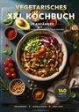 "Vegetarisches XXL Kochbuch", bunte Schüssel mit Hülsenfrüchten, Avocado, Tomaten, Flasche Öl, Text: "140 Rezepte".