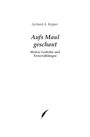 Text: "Gerhard A. Küpper, Aufs Maul geschaut, Heitere Gedichte und Verserzählungen." Unten eine stilisierte Feder.