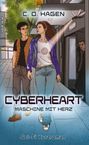 "C. O. Hagen. Cyberheart: Maschine mit Herz. Sci-Fi Kurzroman." Illustration: Zwei Personen spazieren in einer Stadt.