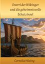 „Snorri der Wikinger und die geheimnisvolle Schatzinsel“, Cornelia Hüsing. Ein Wikingerboot segelt bei Sonnenuntergang.