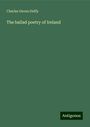 Charles Gavan Duffy: The ballad poetry of Ireland, Buch