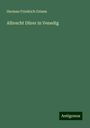 Herman Friedrich Grimm: Albrecht Dürer in Venedig, Buch