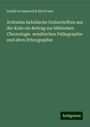 Dan¿il Avraamovich Khvol¿son: Achtzehn hebräische Grabschriften aus der Krim ein Beitrag zur biblischen Chronologie semitischen Paläographie und alten Ethnographie, Buch