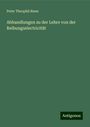 Peter Theophil Riess: Abhandlungen zu der Lehre von der Reibungselectricität, Buch