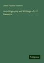 James Palatine Dameron: Autobiography and Writings of J. P. Dameron, Buch