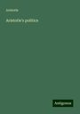 Aristotle: Aristotle's politics, Buch