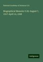 National Academy of Sciences U. S.: Biographical Memoirs V.83: August 7, 1917-April 12, 1998, Buch