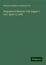 National Academy of Sciences U. S.: Biographical Memoirs V.83: August 7, 1917-April 12, 1998, Buch