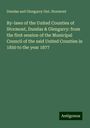 Dundas and Glengarry Ont. Stormont: By-laws of the United Counties of Stormont, Dundas & Glengarry: from the first session of the Municipal Council of the said United Counties in 1850 to the year 1877, Buch
