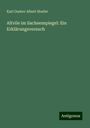 Karl Gustav Albert Hoefer: Altvile im Sachsenspiegel: Ein Erklärungsversuch, Buch