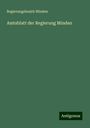 Regierungsbezirk Minden: Amtsblatt der Regierung Minden, Buch