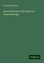 Thomas Macginley: An Introduction to the Study of General Biology, Buch