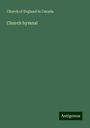 Church Of England In Canada: Church hymnal, Buch