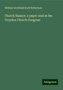 William Archibald Scott Robertson: Church finance: a paper read at the Croydon Church Congress, Buch