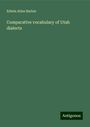 Edwin Atlee Barber: Comparative vocabulary of Utah dialects, Buch