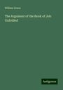 William Green: The Argument of the Book of Job Unfolded, Buch