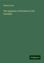 William Green: The Argument of the Book of Job Unfolded, Buch