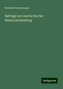 Friedrich Unterberger: Beiträge zur Geschichte der Rinderpestimpfung, Buch