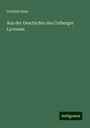 Gottlieb Stier: Aus der Geschichte des Colberger Lyceums, Buch