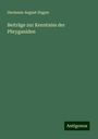 Hermann August Hagen: Beiträge zur Kenntniss der Phryganiden, Buch