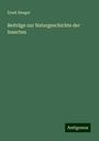 Ernst Heeger: Beiträge zur Naturgeschichte der Insecten, Buch