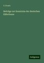 G. Kraatz: Beiträge zur Kenntniss der deutschen Käferfauna, Buch