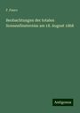 F. Fauro: Beobachtungen der totalen Sonnenfinsterniss am 18. August 1868, Buch