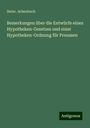 Heinr. Achenbach: Bemerkungen über die Entwürfe eines Hypotheken-Gesetzes und einer Hypotheken-Ordnung für Preussen, Buch