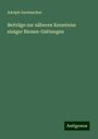 Adolph Gerstaecker: Beiträge zur näheren Kenntniss einiger Bienen-Gattungen, Buch