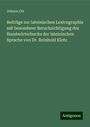 Johann Ott: Beiträge zur lateinischen Lexicographie mit besonderer Berucksichtigung des Handwörterbuchs der lateinischen Sprache von Dr. Reinhold Klotz, Buch