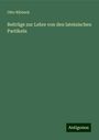 Otto Ribbeck: Beiträge zur Lehre von den lateinischen Partikeln, Buch