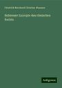 Friedrich Bernhard Christian Maassen: Bobienser Excerpte des römischen Rechts, Buch