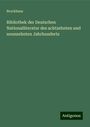 Brockhaus: Bibliothek der Deutschen Nationalliteratur des achtzehnten und neunzehnten Jahrhunderts, Buch