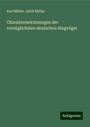 Karl Müller: Charakterzeichnungen der vorzüglichsten deutschen Singvögel, Buch