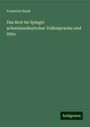 Friedrich Staub: Das Brot im Spiegel schweizerdeutscher Volkssprache und Sitte, Buch