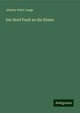 Johann Peter Lange: Der Brief Pauli an die Römer, Buch