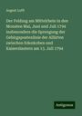 August Lufft: Der Feldzug am Mittelrhein in den Monaten Mai, Juni und Juli 1794 insbesondere die Sprengung der Gebirgspostenlinie der Alliirten zwischen Edenkoben und Kaiserslautern am 13. Juli 1794, Buch