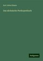 Karl Julius Klemm: Das sächsische Perikopenbuch, Buch