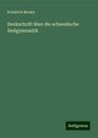 Friedrich Becker: Denkschrift über die schwedische Heilgymnastik, Buch