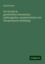 Rudolf Krebel: Der Scorbut in geschichtlich-literarischer, pathologischer, prophylactischer und therapeutischer Beziehung, Buch