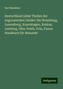 Karl Baedeker: Deutschland nebst Theilen der angrenzenden Länder: bis Strassburg, Luxemburg, Kopenhagen, Krakau, Lemberg, Ofen-Pesth, Pola, Fiume: Handbuch für Reisende, Buch