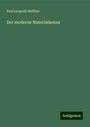 Paul Leopold Haffner: Der moderne Materialismus, Buch