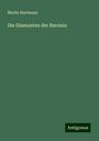 Moritz Hartmann: Die Diamanten der Baronin, Buch